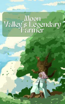 Read Moon Valley’s Legendary Farmer Light Novel Online