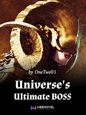 Read Universe's Ultimate BOSS Light Novel Online
