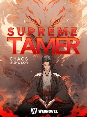 Read Supreme Tamer Light Novel Online