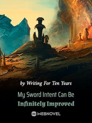 Read My Sword Intent Can Be Infinitely Improved Light Novel Online