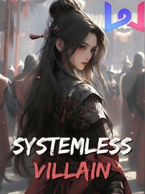 Read Systemless Villain Light Novel Online