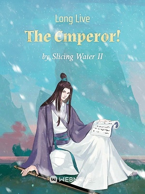 Read Long Live The Emperor! Light Novel Online
