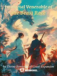 Read Immortal Venerable of the Beast Race Light Novel Online