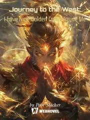 Read Journey to the West: I have Nine Golden Crows Inside Me Light Novel Online