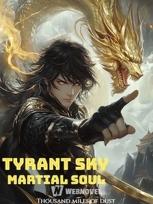 Read Tyrant Sky Martial Sou Light Novel Online
