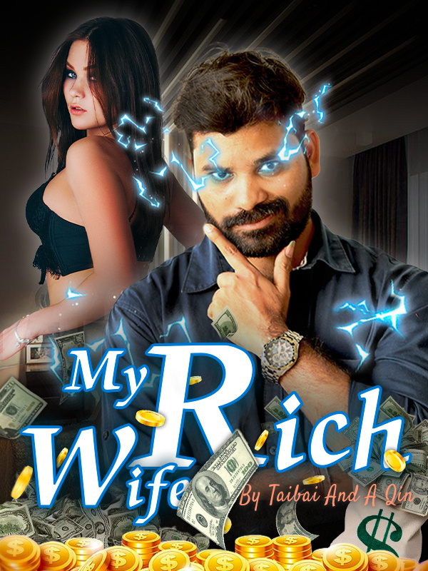 Read My Rich Wife Light Novel Online