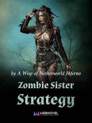 Read Zombie Sister Strategy Light Novel Online