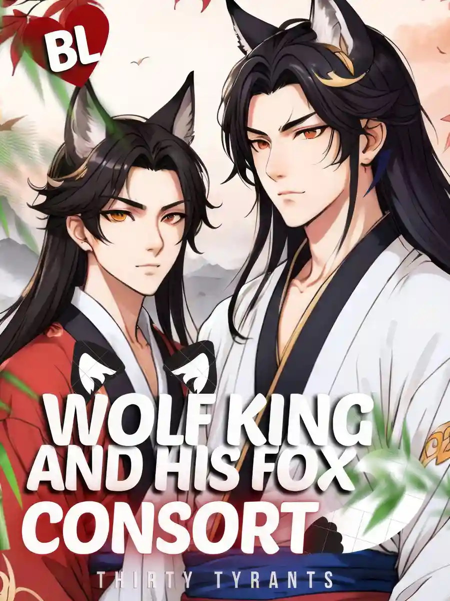Read Wolf King And His Fox Consort [BL] Light Novel Online