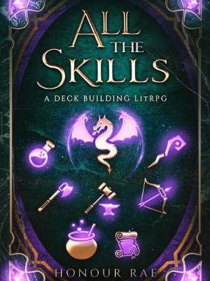 Read All The Skills - A Deckbuilding LitRPG Light Novel Online