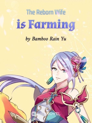 Read The Reborn Wife is Farming Light Novel Online