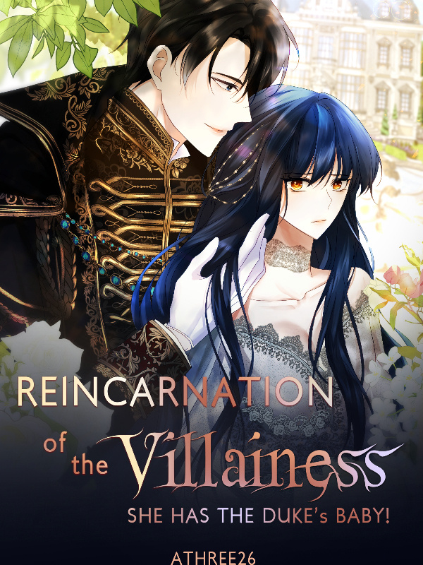 Read Reincarnation of The Villainess: She Has The Duke's Baby! Light Novel Online