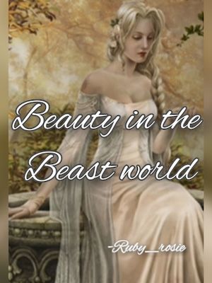 Read Beauty in the beast world Light Novel Online