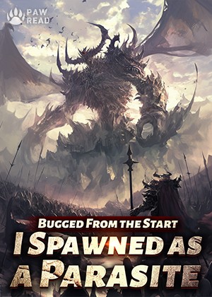 Read Bugged From the Start: I Spawned as a Parasite Light Novel Online