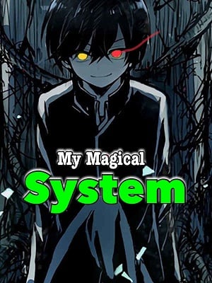 Read My Magical System Light Novel Online