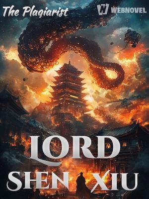 Read Lord Shenxiu Light Novel Online