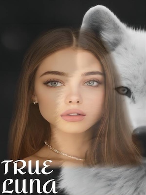 Read True Luna Light Novel Online