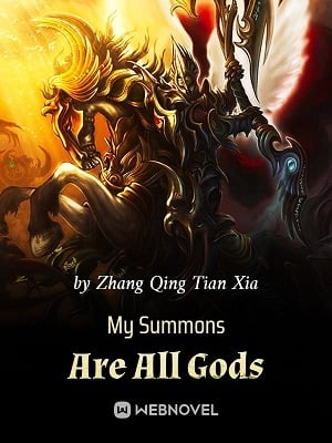 Read My Summons Are All Gods Light Novel Online