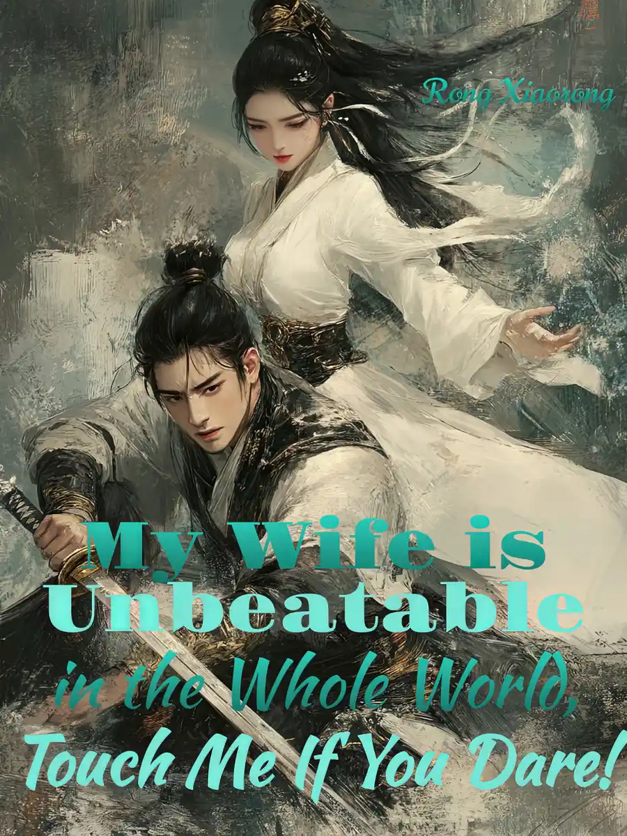 Read My Wife is Unbeatable in the Whole World, Touch Me If You Dare! Light Novel Online