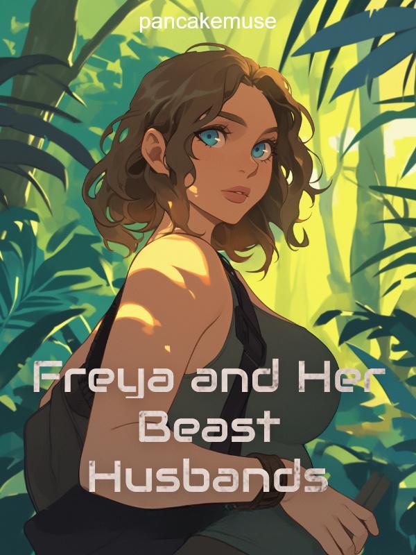 Read Freya and Her Beast Husbands Light Novel Online