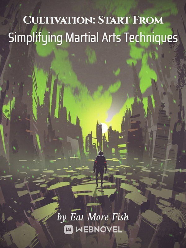 Read Cultivation Starts From Simplifying the Exercises Light Novel Online