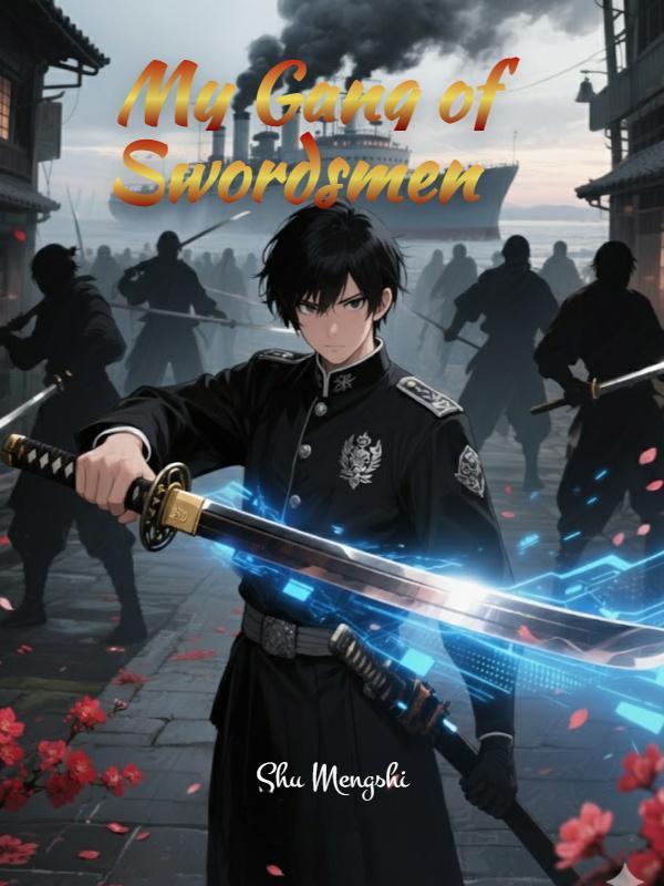 Read My Gang of Swordsmen Light Novel Online