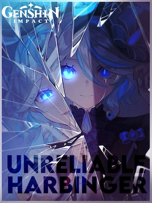 Read Genshin Impact: This Trainee Fatui Harbinger is Too Unreliable Light Novel Online