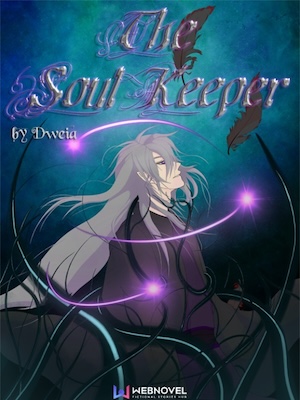 Read The Soul Keeper Light Novel Online