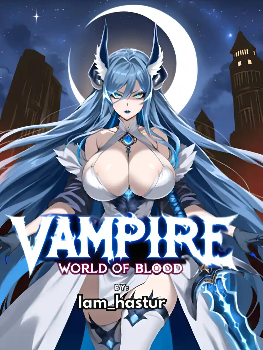 Read Vampire: World of Blood Light Novel Online