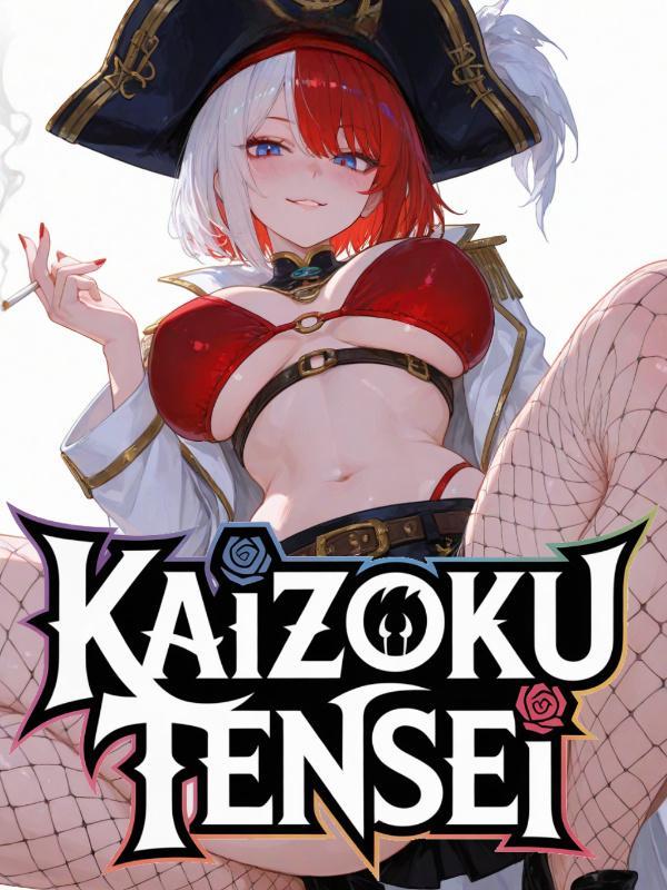 Read Kaizoku Tensei: Transmigrated Into A Pirate Eroge Light Novel Online
