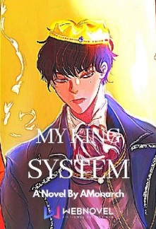 Read My King System Light Novel Online