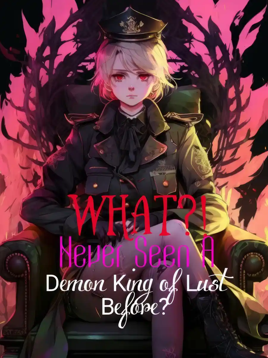 Read What!? Never seen a Demon King of Lust before? Light Novel Online