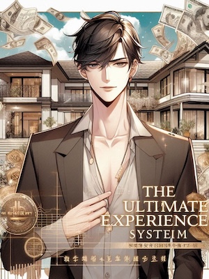 Read The ULTIMATE EXPERIENCE SYSTEM Light Novel Online