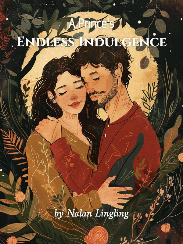 Read A Prince's Endless Indulgence Light Novel Online