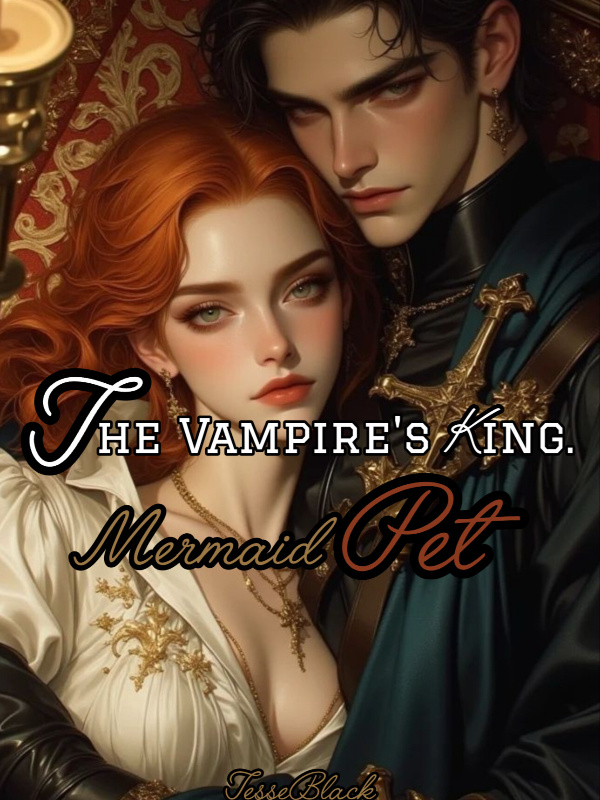 Read The Vampire's King Pet Light Novel Online
