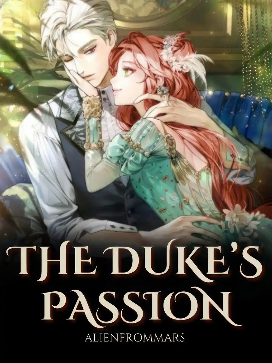 Read The Duke's Passion Light Novel Online
