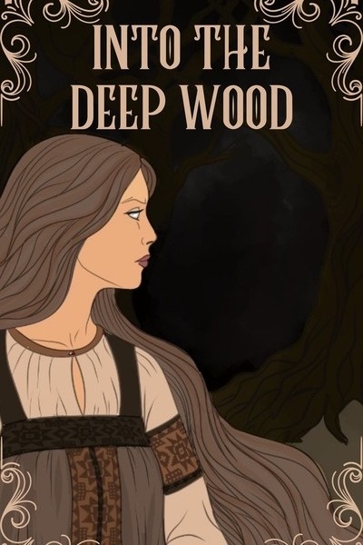 Read Into the Deep Wood: The Witch Light Novel Online