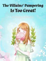 Read The Villains' Pampering Is Too Great! Light Novel Online