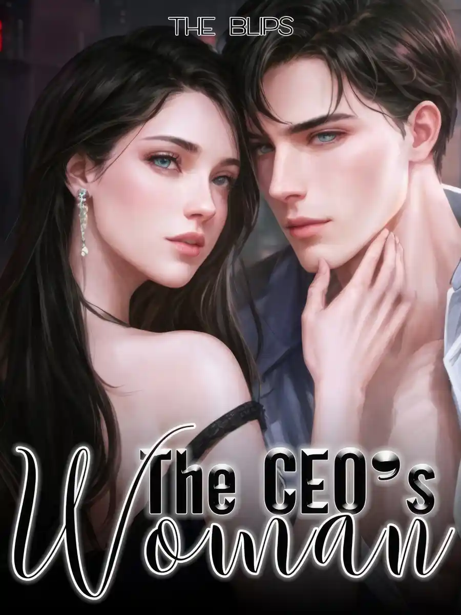 Read The CEO's Woman Light Novel Online