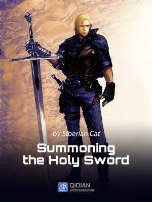Read Summoning the Holy Sword Light Novel Online
