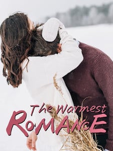 Read The Warmest Romance Light Novel Online