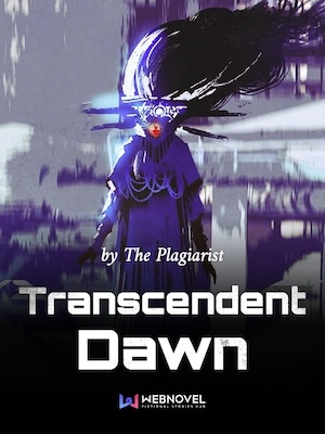 Read Transcendent Dawn Light Novel Online
