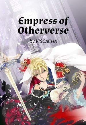 Read Empress of Otherverse Light Novel Online