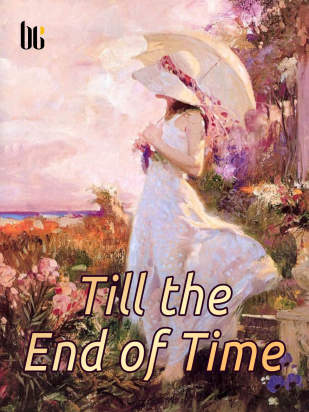 Read Till the End of Time Light Novel Online