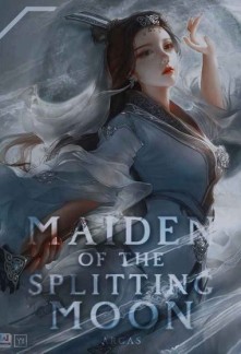 Read Maiden Of The Splitting Moon Light Novel Online