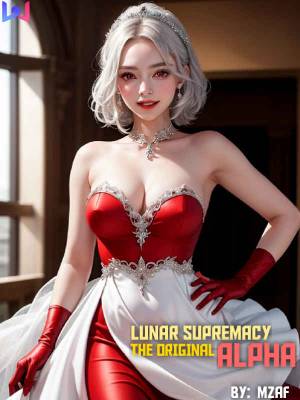 Read Lunar Supremacy: The Original Alpha Light Novel Online