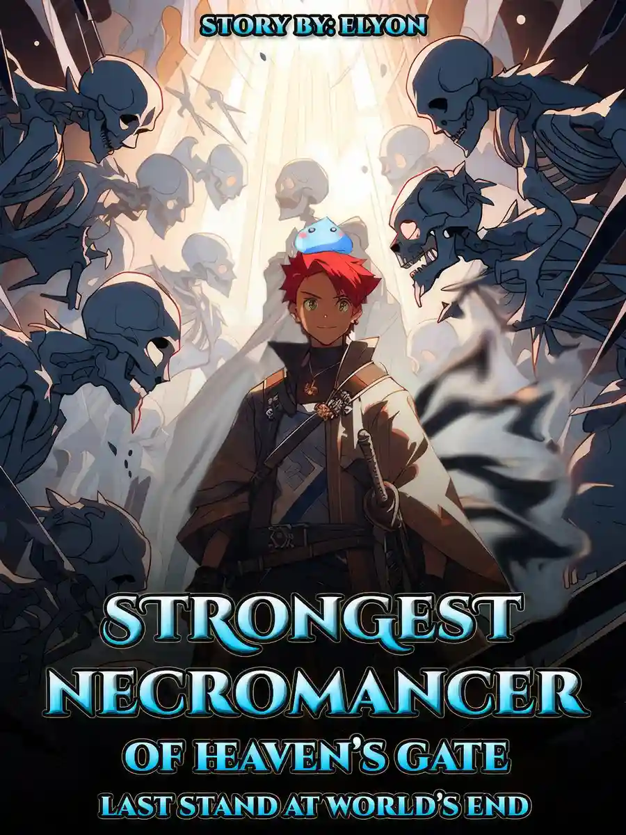 Read Strongest Necromancer Of Heaven's Gate Light Novel Online