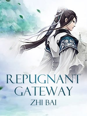 Read Repugnant Gateway Light Novel Online
