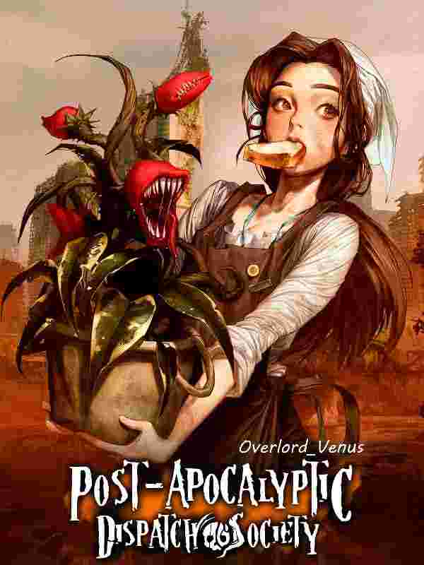 Read Post-Apocalyptic Dispatch Society Light Novel Online