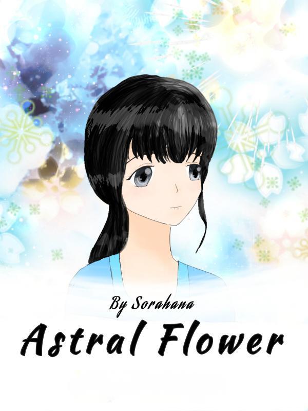 Read Astral Flower Light Novel Online