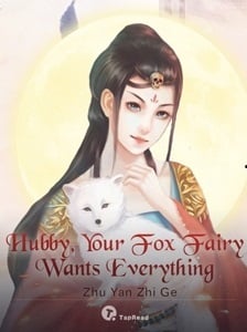 Read Hubby, Your Fox Fairy Wants Everything Light Novel Online